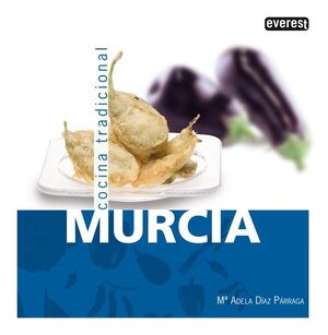 MURCIA. COCINA TRADICIONAL