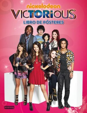VICTORIOUS. LIBRO DE PÓSTERES