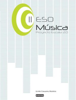 MÚSICA II DE ESO. PROYECTO ESCALA 2.0