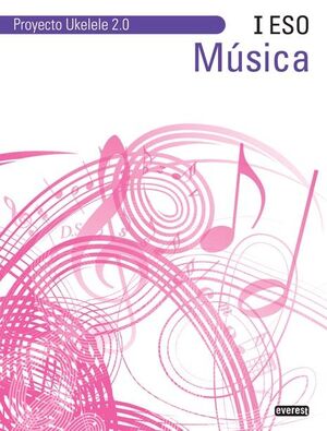 MÚSICA I ESO. PROYECTO UKELELE 2.0