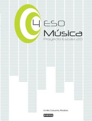 MÚSICA 4º DE ESO. PROYECTO ESCALA 2.0