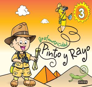 PINTO Y RAYO, GRAFOMOTRICIDAD, EDUCACIÓN INFANTIL. CUADERNO 3