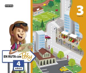 EN RUTA CON PEKY 4 AÑOS. TERCER TRIMESTRE