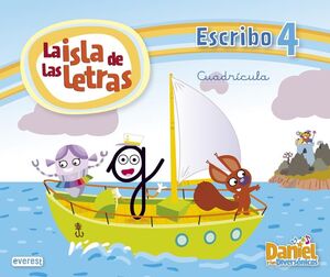 DANIEL Y LOS DIVERSÓNICOS. LA ISLA DE LAS LETRAS. ESCRIBO 4 CUADRÍCULA