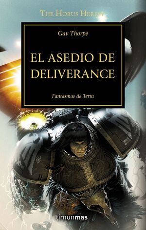 THE HORUS HERESY Nº 18/54 EL ASEDIO DE DELIVERANCE