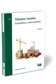TRIBUTOS LOCALES. COMENTARIOS Y CASOS PRACTICOS 2021