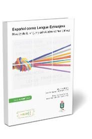 ESPAÑOL COMO LENGUA EXTRANJERA. NIVELES DE LA LENGUA Y ACTIVIDADES COMUNICATIVAS