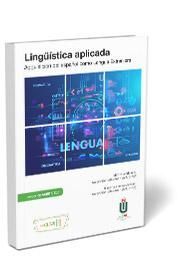 LINGÜISTICA APLICADA. ADQUISICIÓN DEL ESPAÑOL COMO LENGUA EXTRANJERA