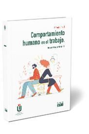 COMPORTAMIENTO HUMANO EN EL TRABAJO