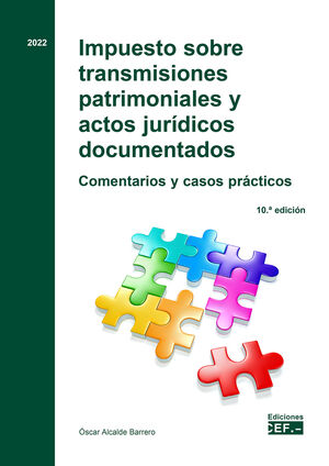 IMPUESTO SOBRE TRANSMISIONES PATRIMONIALES Y ACTOS JURÍDICOS DOCUMENTADOS