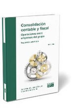 CONSOLIDACION CONTABLE Y FISCAL. OPERACIONES ENTRE EMPRESAS DEL GRUPO.