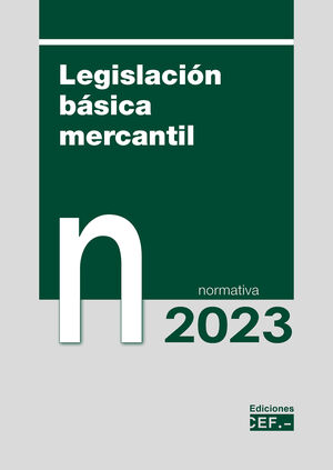 LEGISLACIÓN BÁSICA MERCANTIL