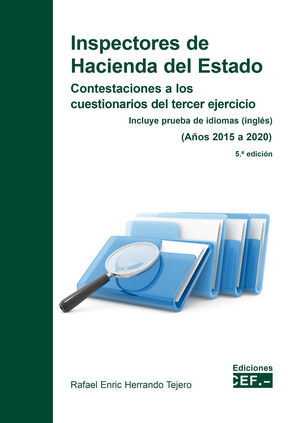 INSPECTORES DE HACIENDA DEL ESTADO. CONTESTACIONES A LOS CUESTIONARIOS DEL TERCE