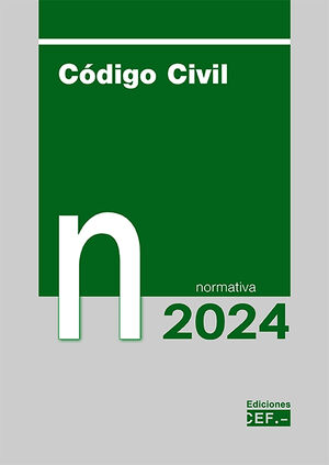 CÓDIGO CIVIL. NORMATIVA 2024