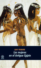 LAS MUJERES EN EL ANTIGUO EGIPTO