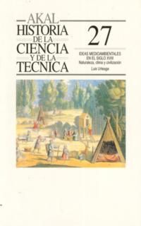 IDEAS MEDIOAMBIENTALES EN EL SIGLO XVIII : NATURALEZA, CLIMA Y CIVILIZACIÓN