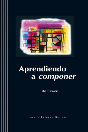 APRENDIENDO A COMPONER (LIBRO+CD)