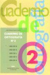 CUADERNOS DE ORTOGRAFÍA 2