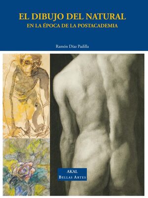 EL DIBUJO DEL NATURAL EN LA ÉPOCA DE LA POSTACADEMIA
