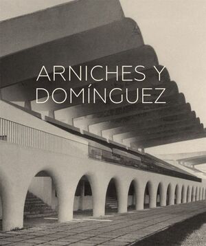 ARNICHES Y DOMÍNGUEZ