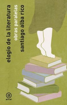 ELOGIO DE LA LITERATURA