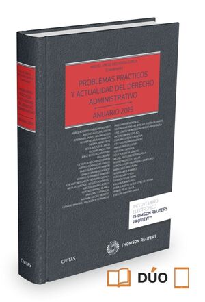 PROBLEMAS PRÁCTICOS Y ACTUALIDAD DEL DERECHO DE LA COMPETENCIA. ANUARIO 2014