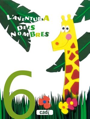 L¿AVENTURA DELS NOMBRES 6