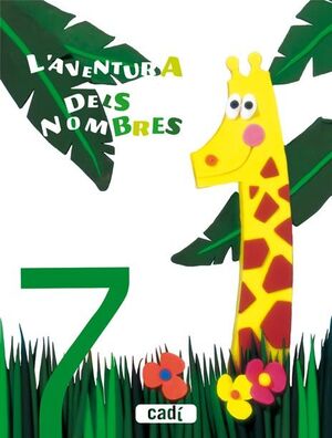 L¿AVENTURA DELS NOMBRES 7