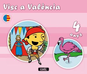 VISC A VALÈNCIA. 4 ANYS