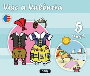 VISC A VALÈNCIA. 5 ANYS