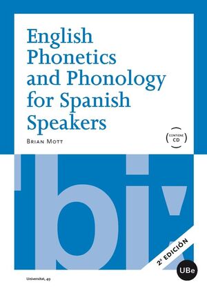 ENGLISH PHONETICS AND PHONOLOGY FOR SPANISH SPEAKERS + CD