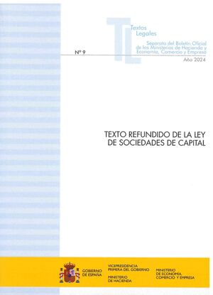 TEXTO REFUNDIDO DE LA LEY DE SOCIEDADES DE CAPITAL 2024