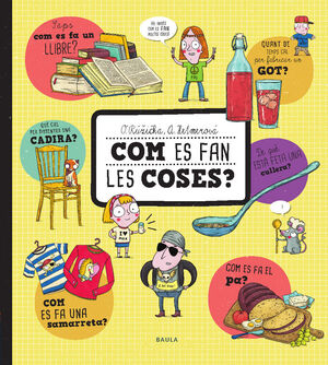 COM ES FAN LES COSES?