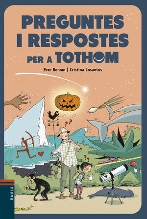 PREGUNTES I RESPOSTES PER A TOTHOM