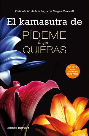 EL KAMASUTRA DE PÍDEME LO QUE QUIERAS