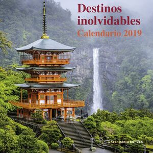 CALENDARIO DESTINOS INOLVIDABLES 2019
