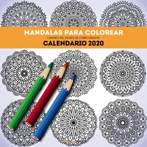 CALENDARIO MANDALAS PARA COLOREAR 2020