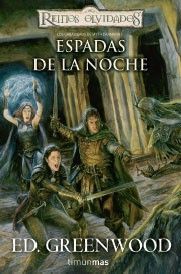 LOS CABALLEROS DE MYTH DRANNOR Nº 01/03 ESPADAS DE LA NOCHE