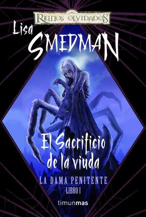 LA DAMA PENITENTE Nº 01/03 EL SACRIFICIO DE LA VIUDA