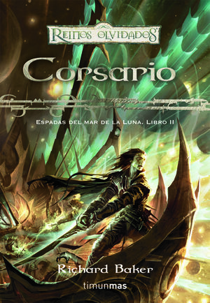 ESPADAS DEL MAR DE LA LUNA Nº 02/03 CORSARIO