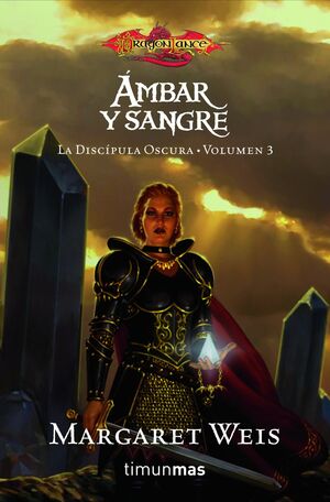 LA DISCÍPULA OSCURA Nº 03/03 ÁMBAR Y SANGRE