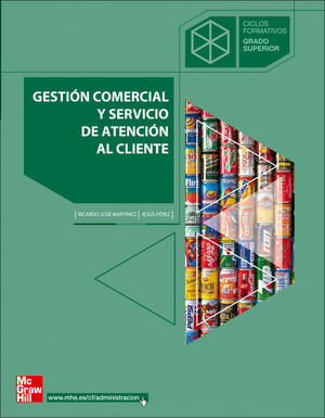 GESTI}N COMERCIAL Y SERVICIO DE ATENCI}N AL CLIENTE. GRADO SUPERIOR