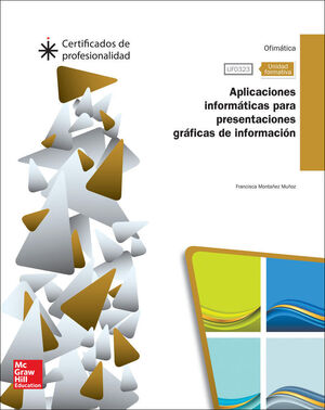 CERT - UFO323: APLICACIONES INFORMATICAS PARA PRESENTACIONES GRAFICAS DE INFORMA