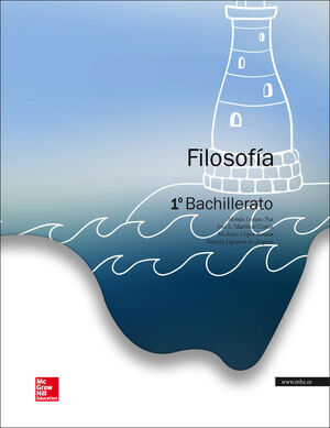 LA - FILOSOFIA 1 BACHILLERATO. LIBRO ALUMNO