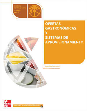 OFERTAS GASTRONÓMICAS Y SISTEMAS DE APROVISIONAMIENTO