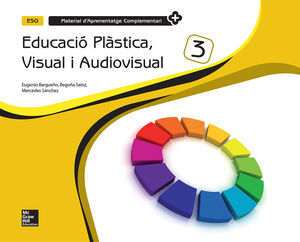 MATERIAL D'APRENENTATGE COMPLEMENTARI (MAC) - EDUCACIÓ PLÀSTICA, VISUAL I AUDIOV