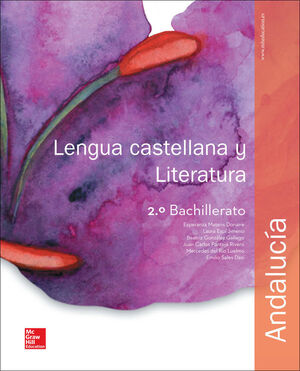 LA - LENGUA CASTELLANA Y LITERATURA 2 BACHILLERATO. ANDALUCIA.