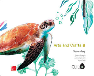 ARTS AND CRAFTS B SECONDARY - CLIL