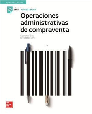 LA - OPERACIONES ADMINISTRATIVAS DE COMPRAVENTA. GM. LIBRO ALUMNO.