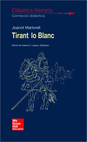 CLASSICS LITERARIS. TIRANT LO BLANCH